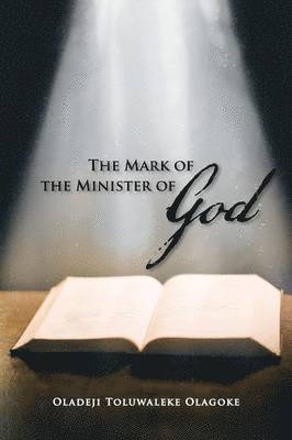 The Mark of the Minister of God 1