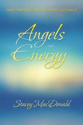 Angels and Energy 1