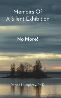 bokomslag Memoirs of a Silent Exhibition
