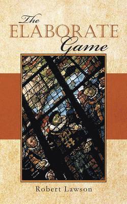 Robert Lawson - Elaborate Game, Häftad