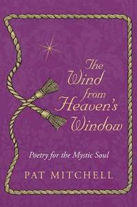 bokomslag The Wind from Heaven's Window