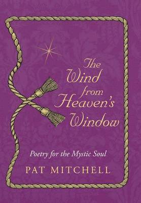 The Wind from Heaven's Window 1