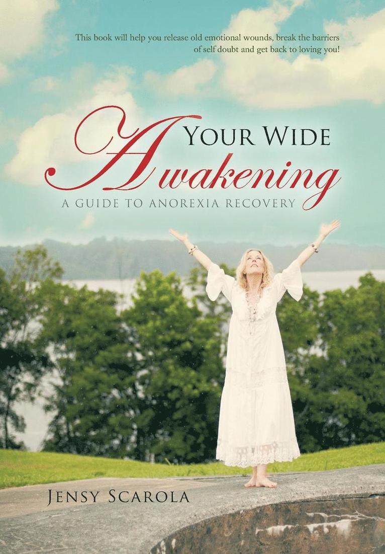 Your Wide Awakening 1