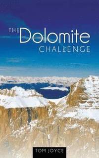 bokomslag The Dolomite Challenge
