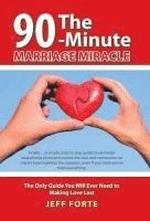 bokomslag The 90-Minute Marriage Miracle