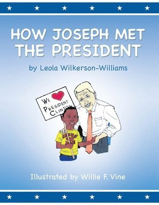 How Joseph Met the President 1