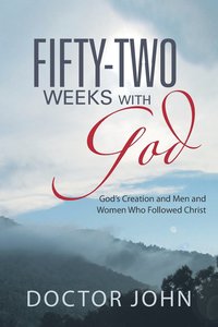 bokomslag Fifty-Two Weeks with God