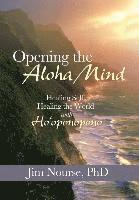 bokomslag Opening the Aloha Mind