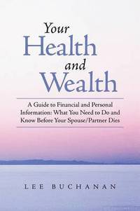 bokomslag Your Health and Wealth