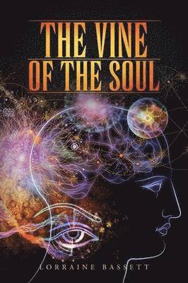 bokomslag Vine of the Soul