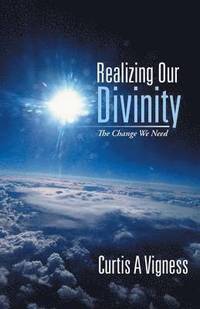 bokomslag Realizing Our Divinity