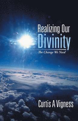 bokomslag Realizing Our Divinity