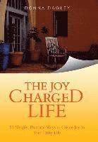 bokomslag The Joy Charged Life