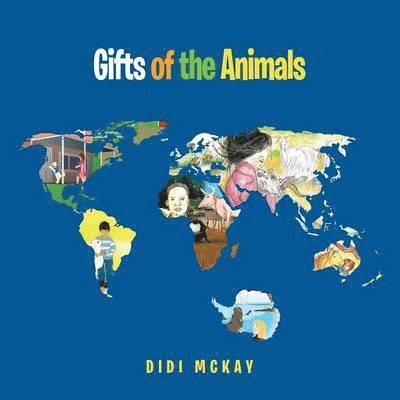 Gifts of the Animals 1