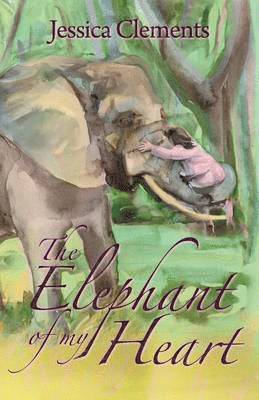 The Elephant of My Heart 1