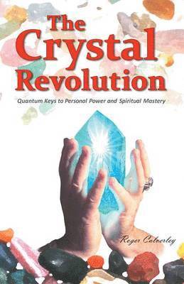 The Crystal Revolution 1