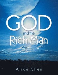 bokomslag God and the Rich Man