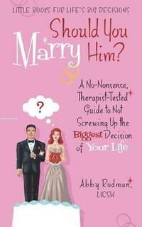 bokomslag Should You Marry Him?