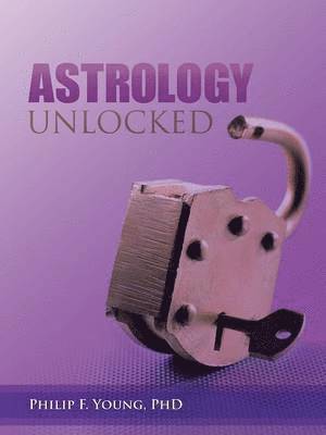 bokomslag Astrology Unlocked