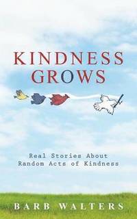 bokomslag Kindness Grows