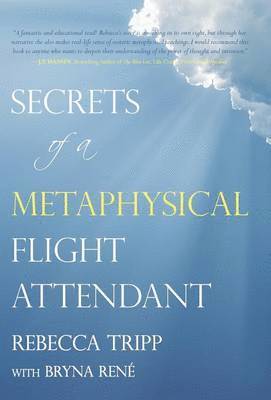 bokomslag Secrets of a Metaphysical Flight Attendant
