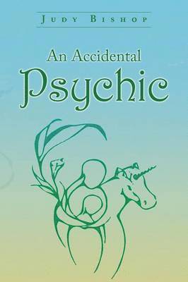 Accidental Psychic 1