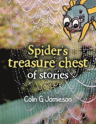 Spider's treasure chest of stories 1