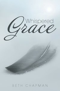 bokomslag Whispered Grace