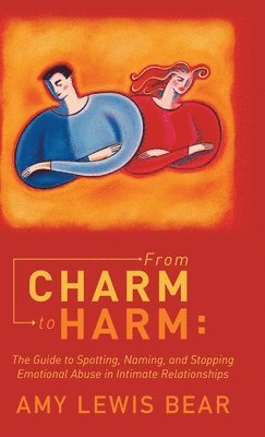 bokomslag From Charm to Harm