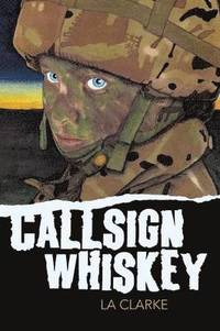 bokomslag Callsign Whiskey