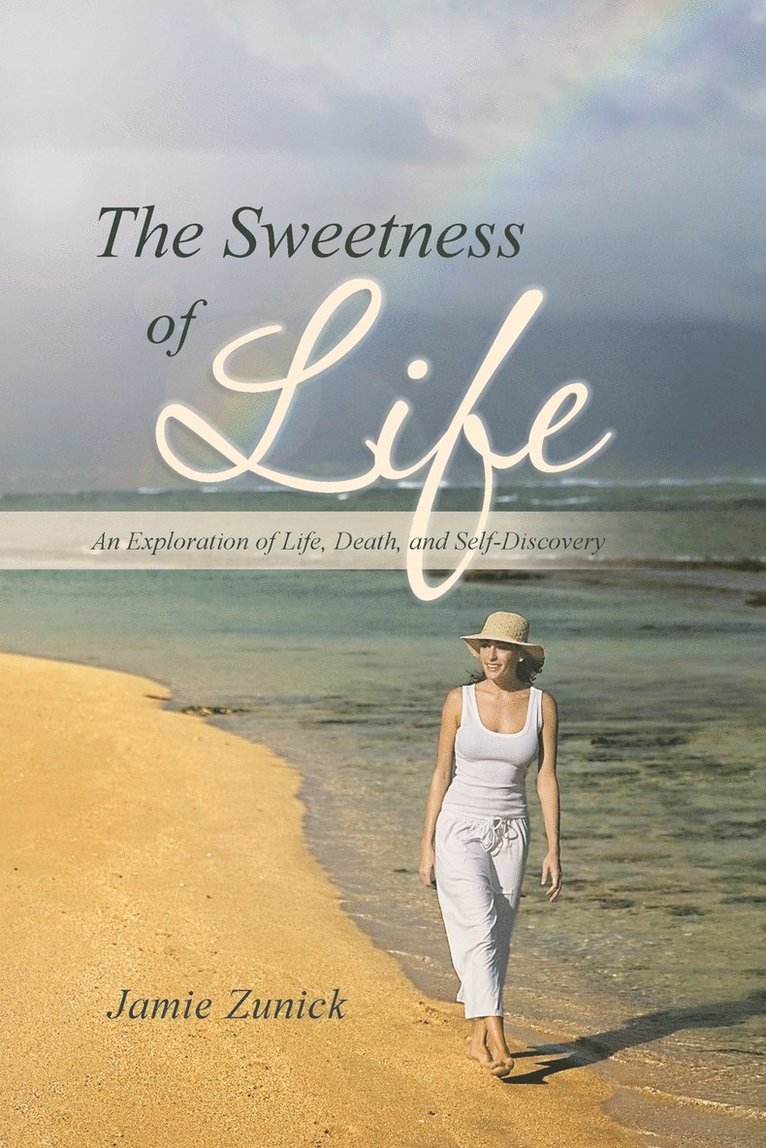 The Sweetness of Life 1