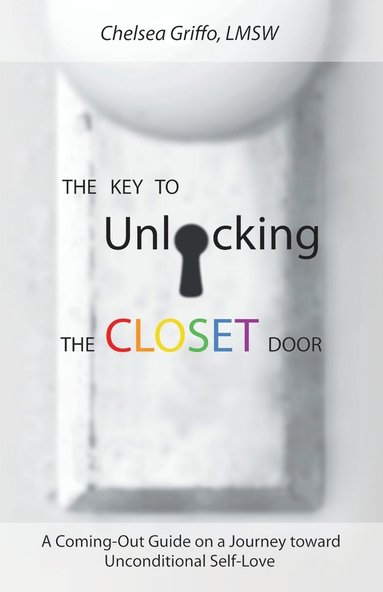 bokomslag Key to Unlocking the Closet Door
