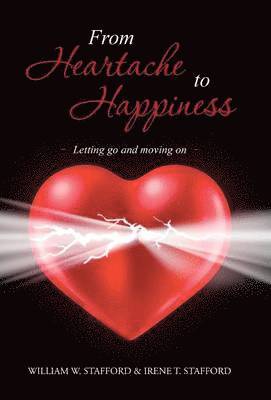 From Heartache to Happiness 1