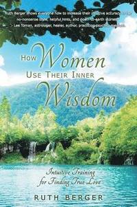 bokomslag How Women Use Their Inner Wisdom