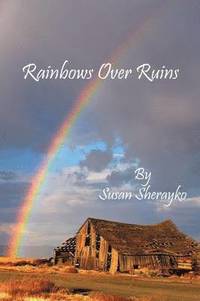 bokomslag Rainbows Over Ruins