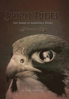 A Grace Martin, A. Grace Martin - Spirit Rider, Inbunden