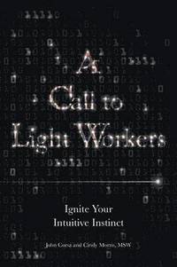 bokomslag A Call to Light Workers