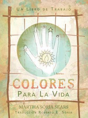 Colores Para La Vida 1