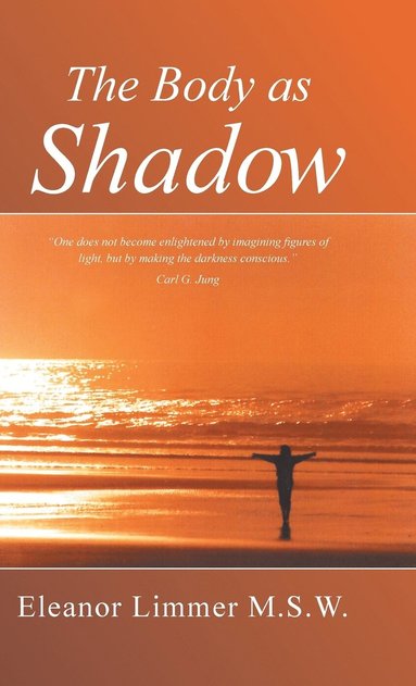 bokomslag Body as Shadow