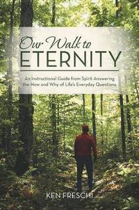 bokomslag Our Walk to Eternity