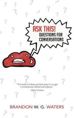 Ask This! Questions for Conversations 1