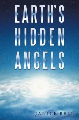 Earth's Hidden Angels 1