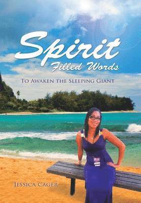 Jessica Cager - Spirit Filled Words, Inbunden