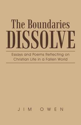 Jim Owen - Boundaries Dissolve, Häftad