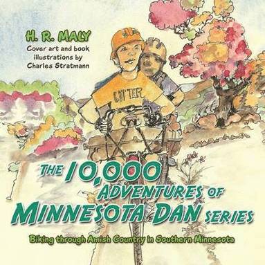 bokomslag The 10,000 Adventures of Minnesota Dan