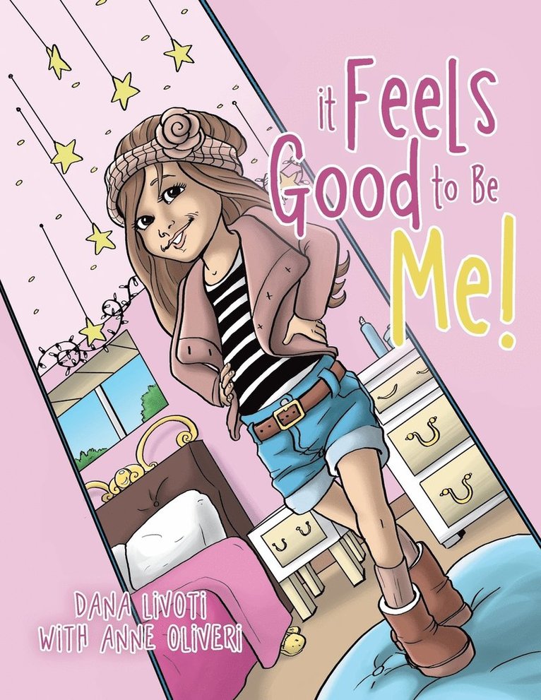 Dana Livoti - It Feels Good To Be Me!, Häftad