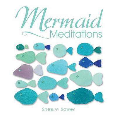 Mermaid Meditations 1