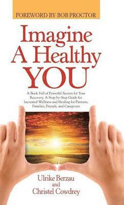Imagine a Healthy You