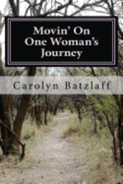 bokomslag Movin' On: One Woman's Journey