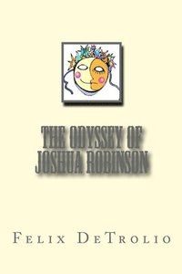 bokomslag The Odyssey of Joshua Robinson